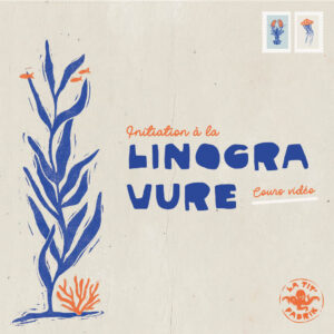 Cours en ligne de linogravure débutant